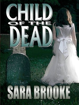 cover image of Child of the Dead